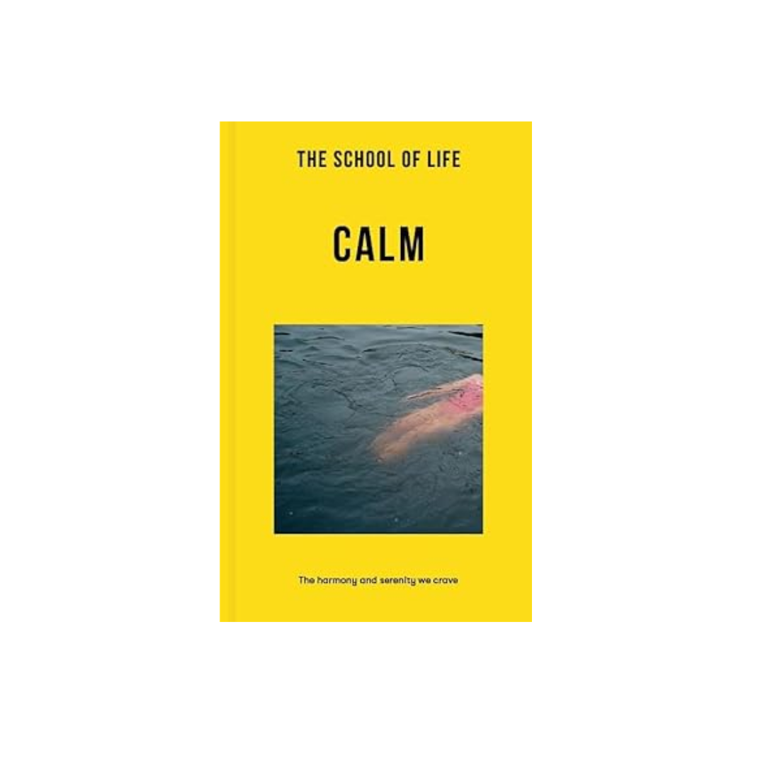 School of Life: Calm