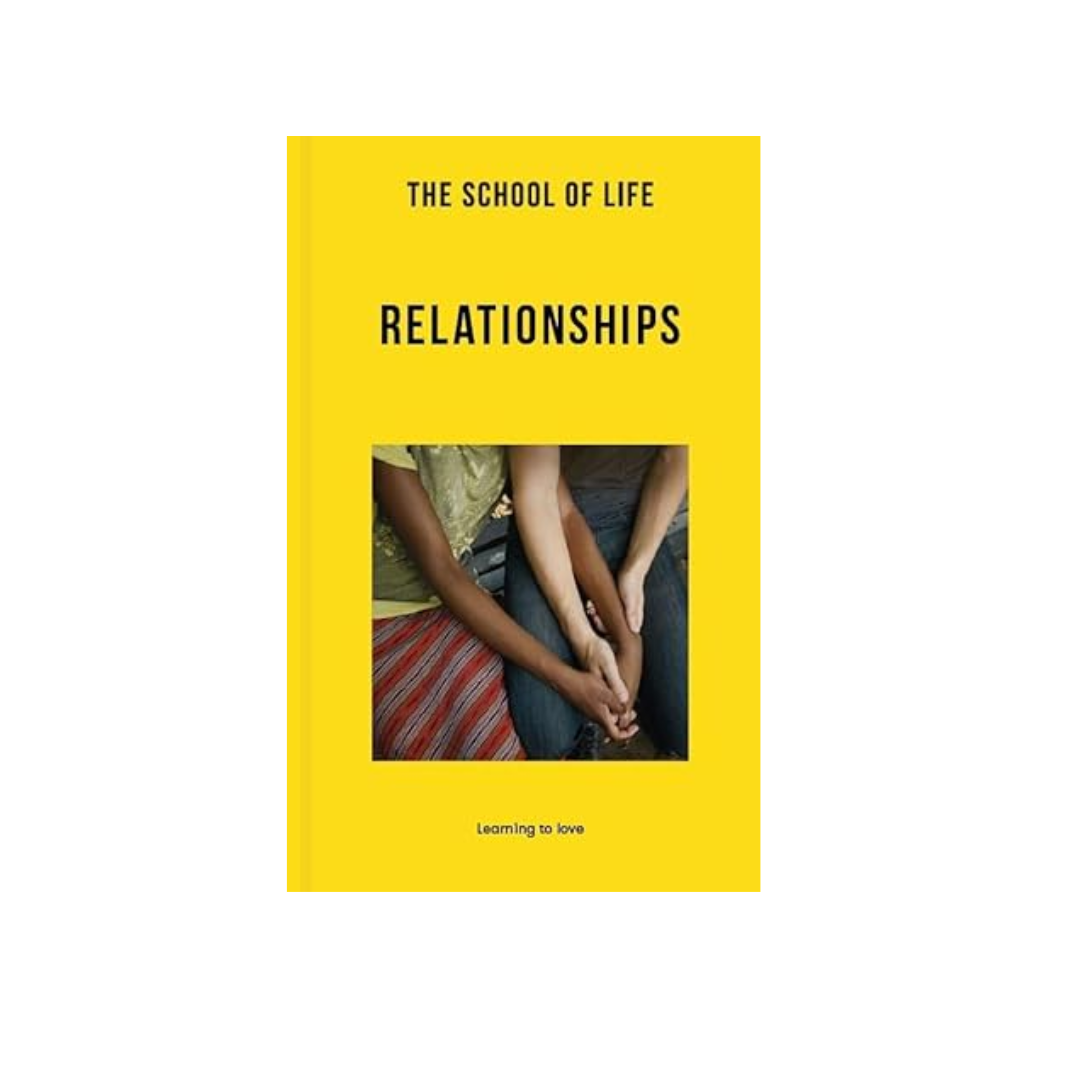School of Life: Relationships