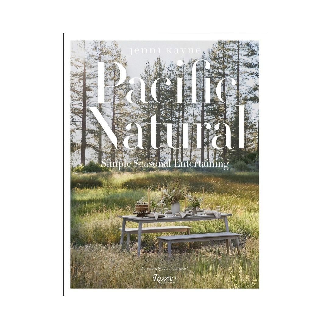 Pacific Natural - Simple Seasonal Entertaining