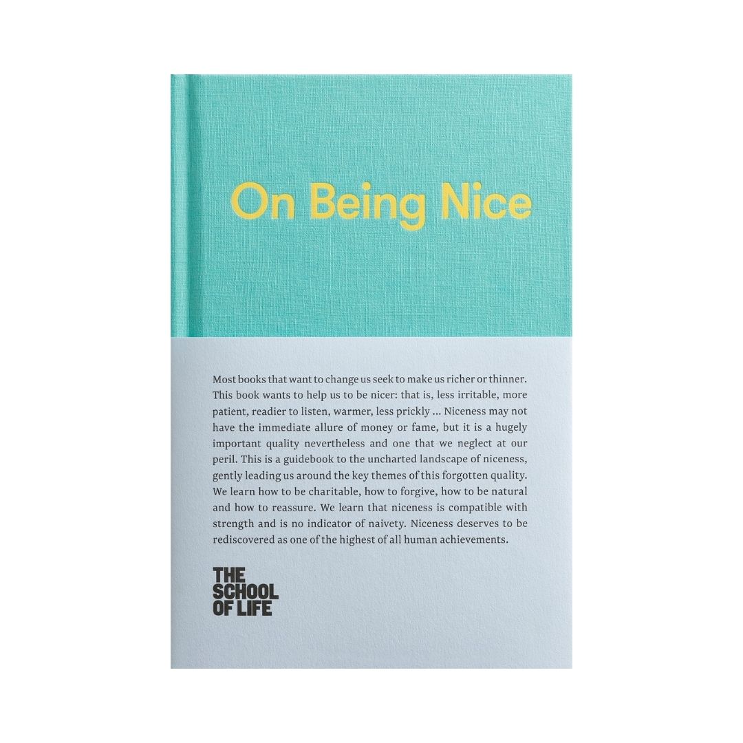 School of Life: On Being Nice