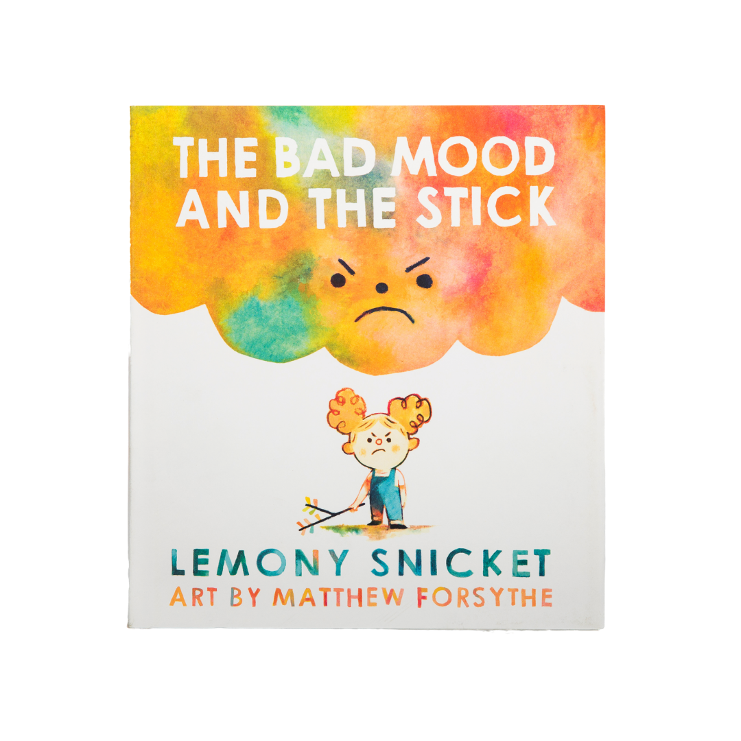 The Bad Mood and The Stick